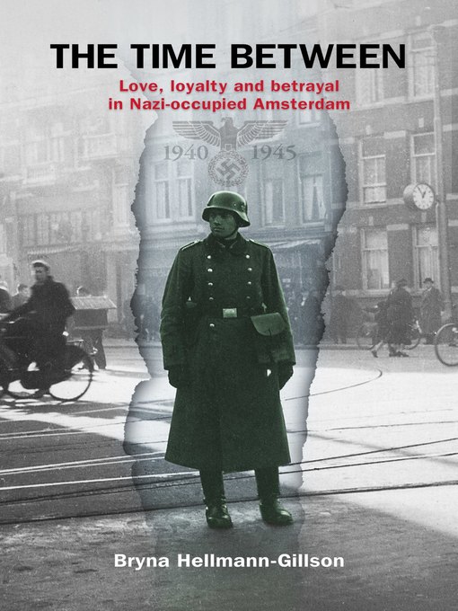 Title details for The Time Between by Bryna Hellmann-Gillson - Available